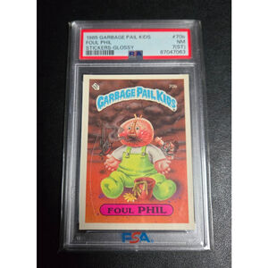 Vintage HTF Rare Card 1985 GARBAGE PAIL KIDS STICKER GLOSSY FOUL PHIL #70b PSA g